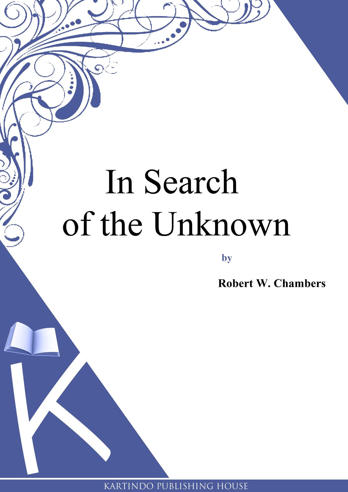In Search of the Unknown