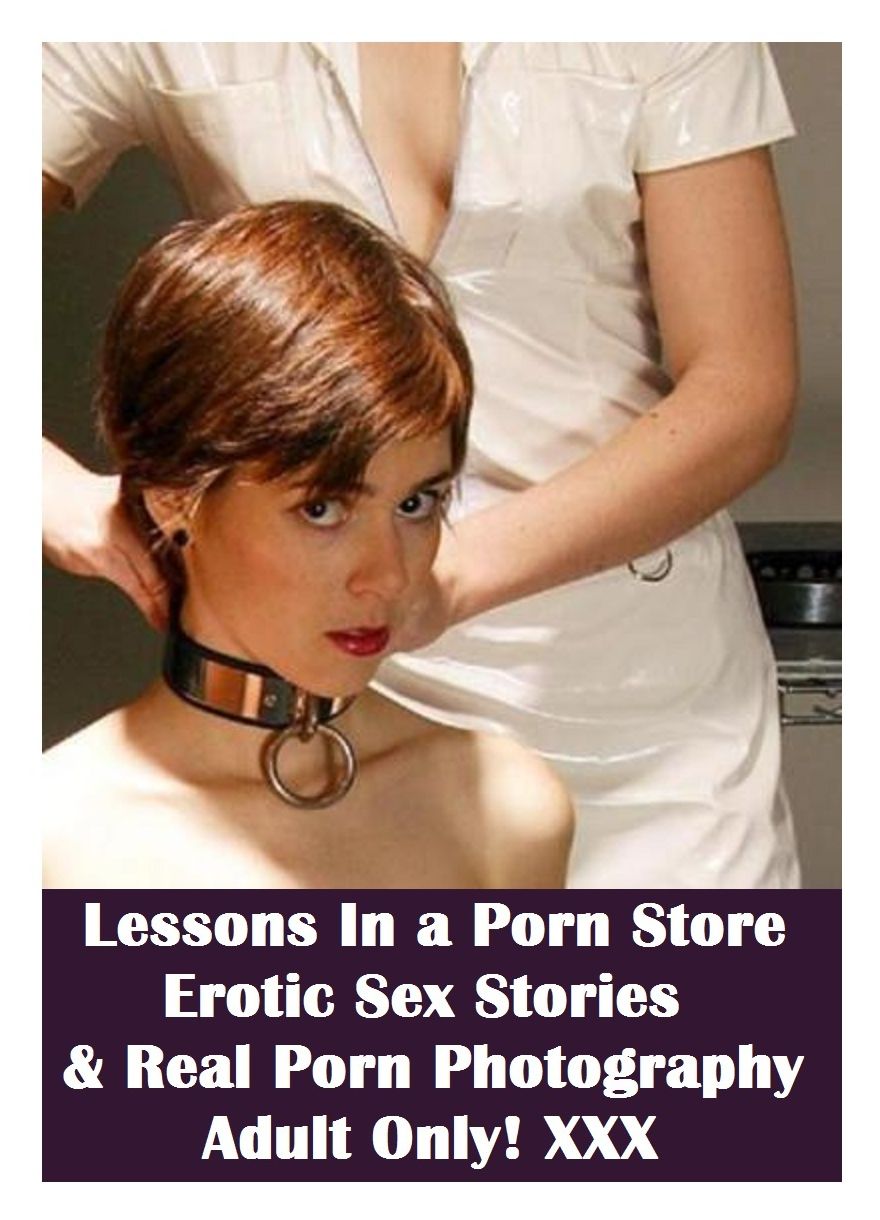 Best Sex Lessons in a Porn Store ( sex, porn, real porn, BDSM, bondage, oral, anal, erotic, erotica, xxx, gay, lesbian, hand job, blowjob, erotic sex stories, shemale, nudes Sex Manga Anime Erotic Fetish )