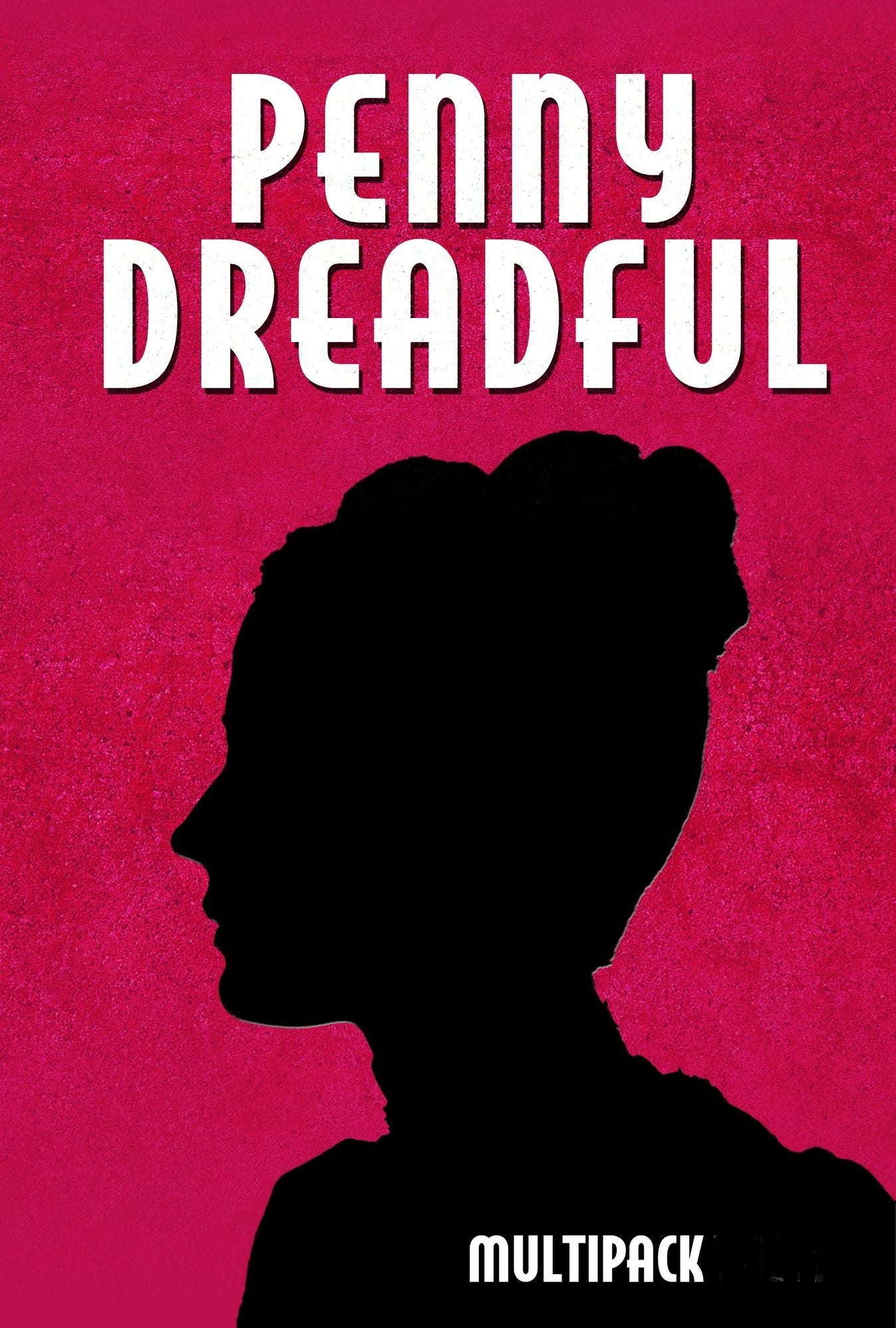 Penny Dreadful Multipack Volume 4