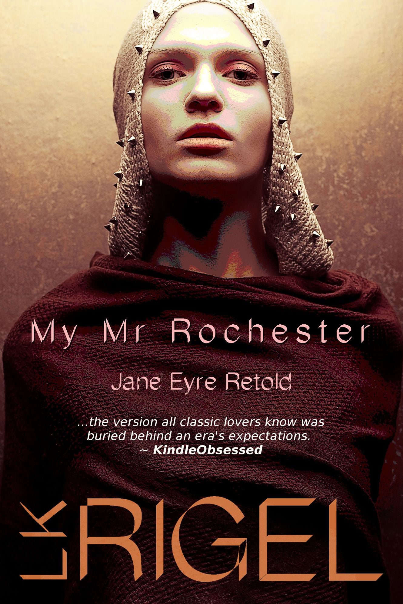 My Mr. Rochester: Jane Eyre Retold
