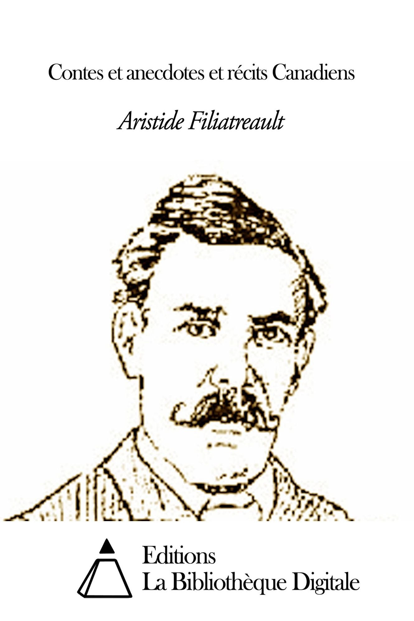 Contes et anecdotes et r&eacute;cits Canadiens