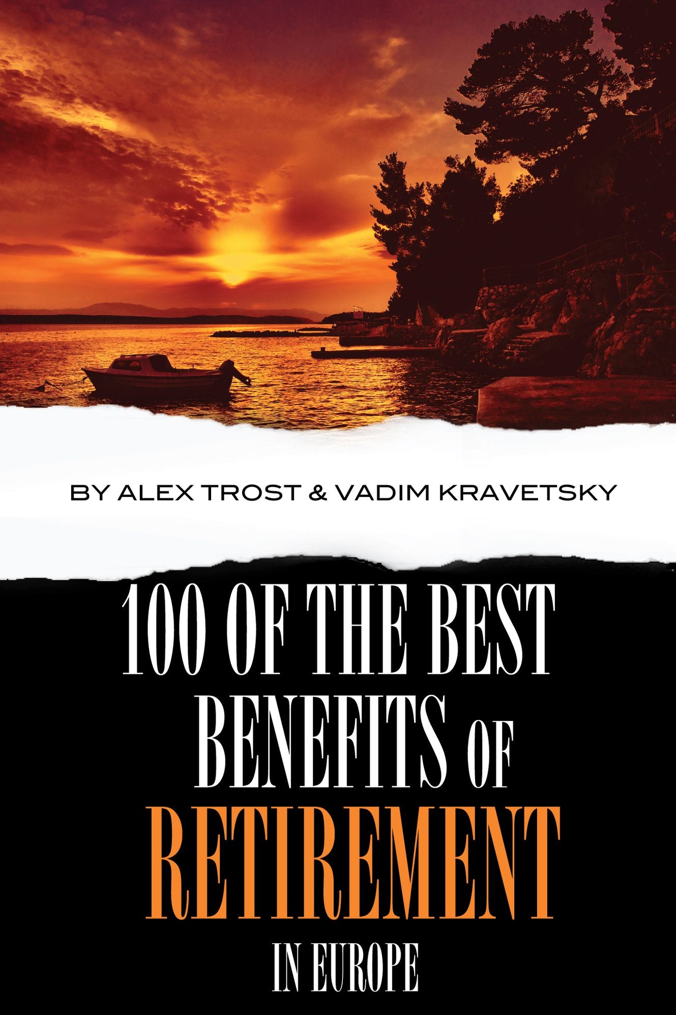 100 of the Best Benefits of Retirement In Europe