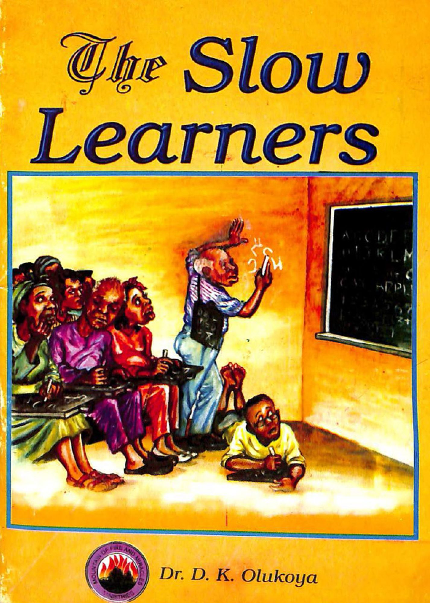 The Slow Learners