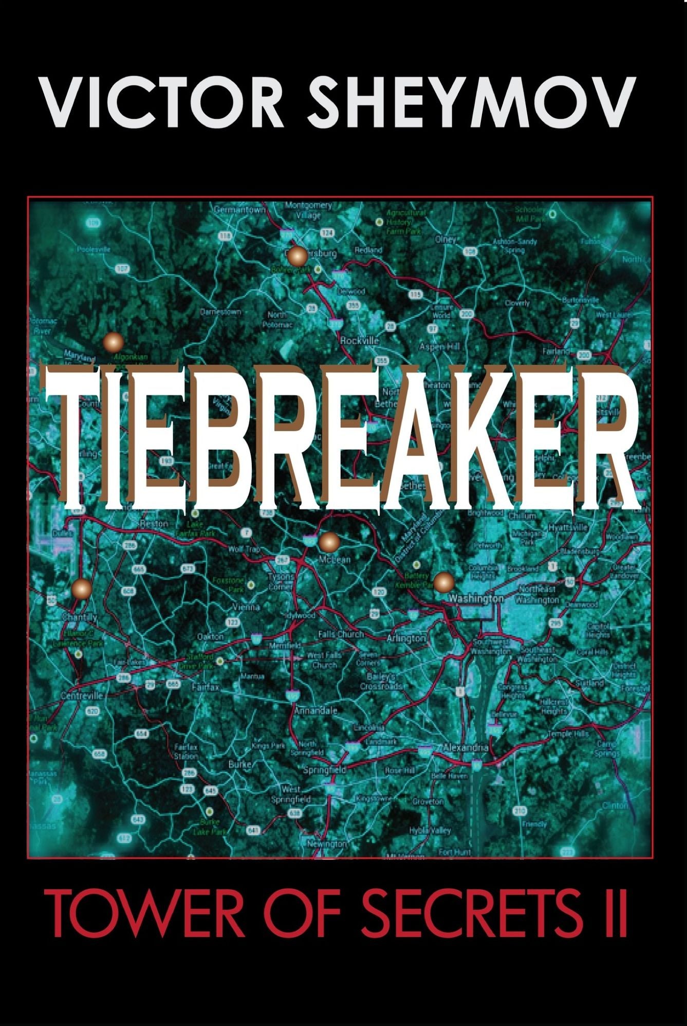 TIEBREAKER Tower of Secrets II