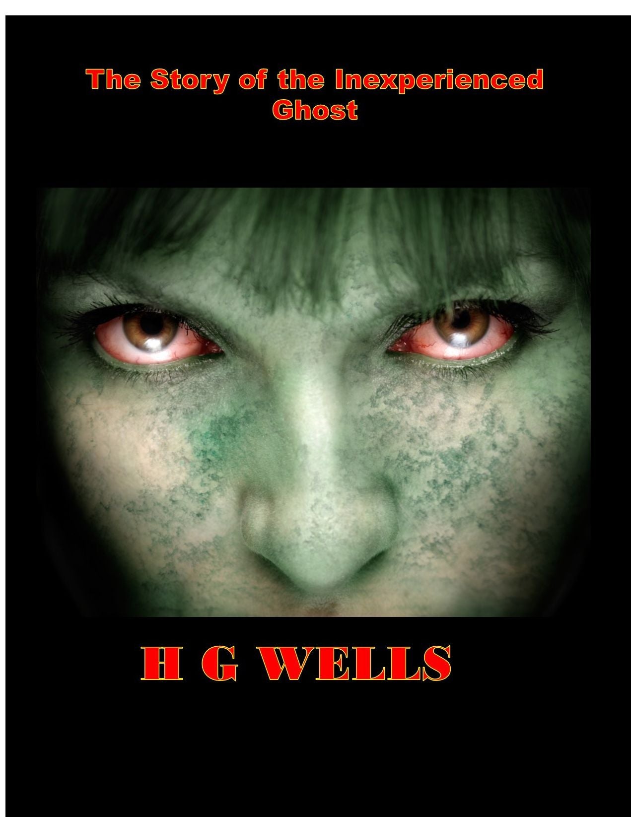 The Story of the Inexperienced Ghost
