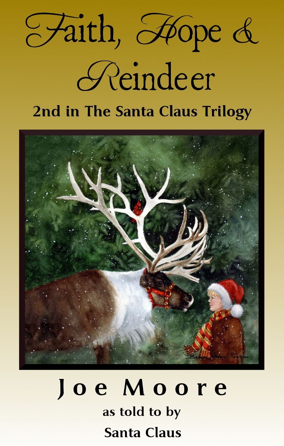 Faith, Hope & Reindeer