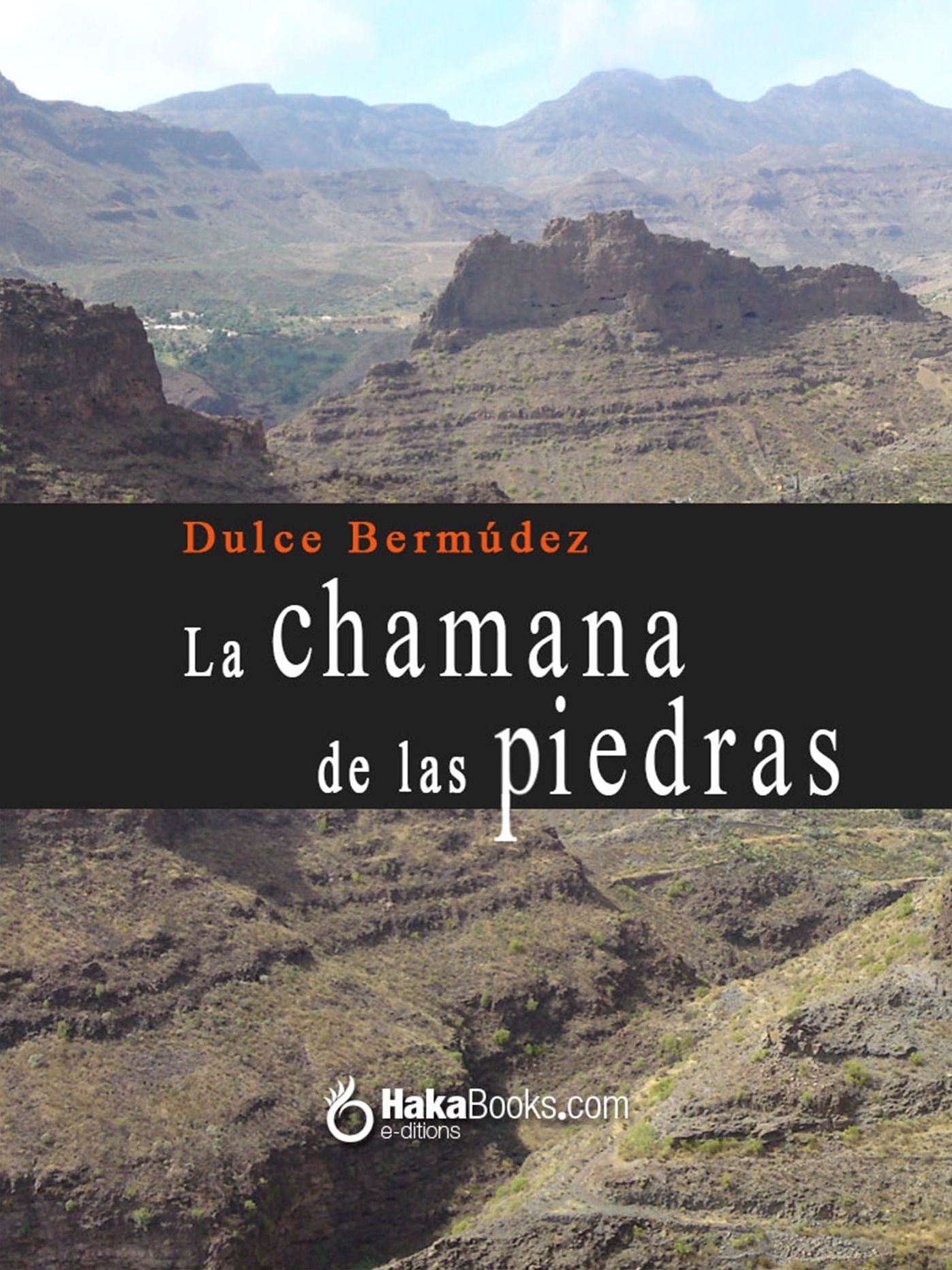 La Chamana de las Piedras