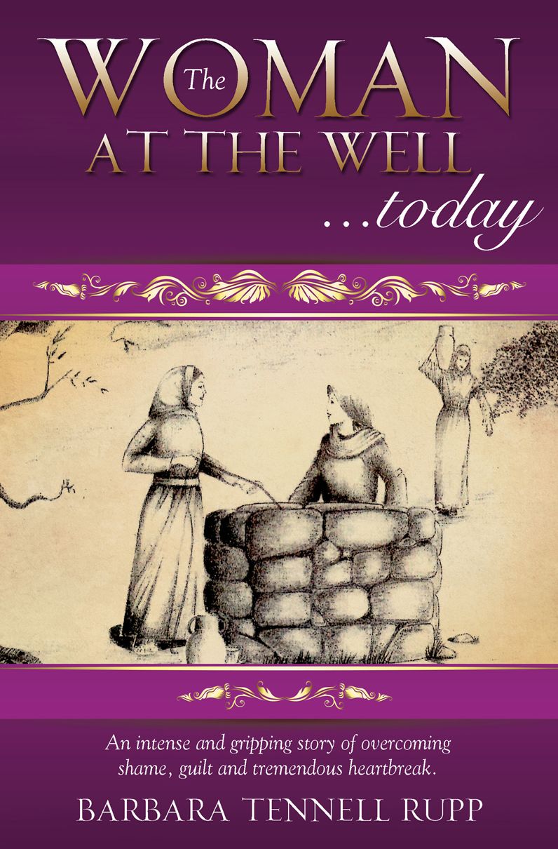 THE WOMAN AT THE WELL...today
