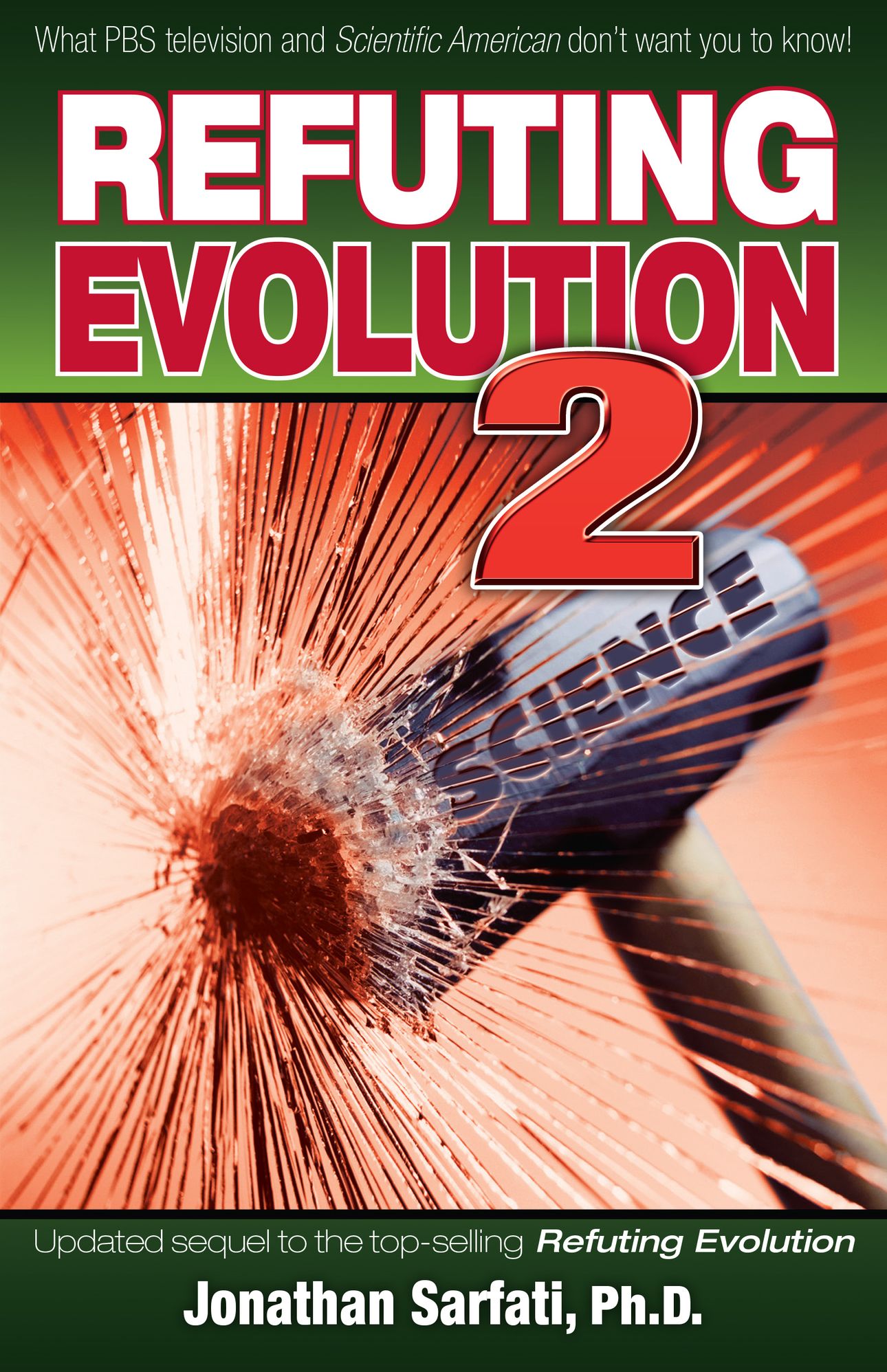Refuting Evolution 2