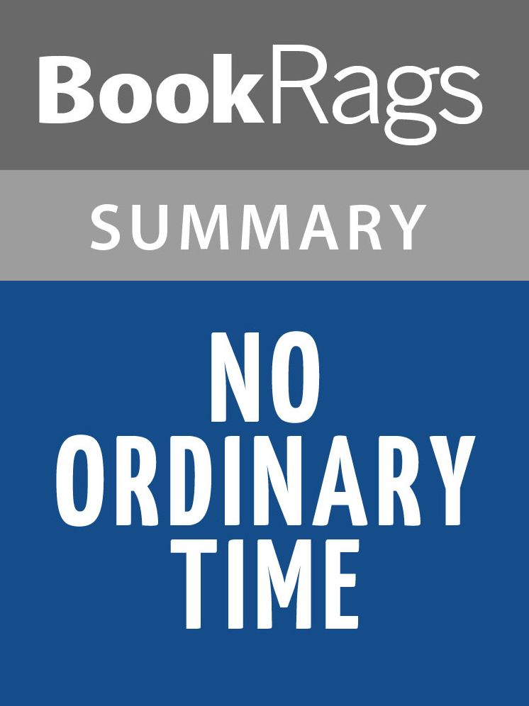 No Ordinary Time by Doris Kearns Goodwin Summary & Study Guide