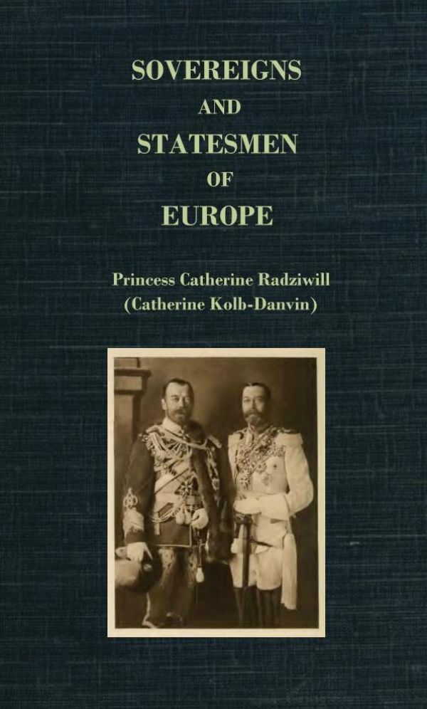 Sovereigns and Statesmen of Europe