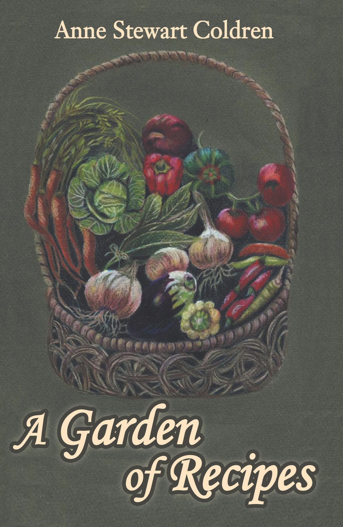 A Garden of Recipes