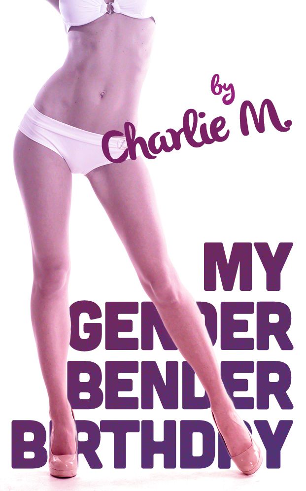 My Gender Bender Birthday