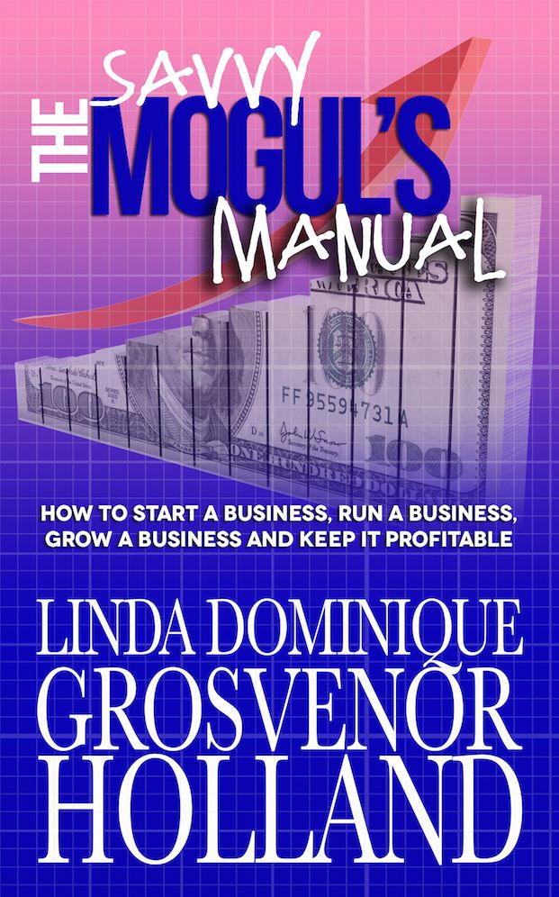 The Savvy Mogul's Manual