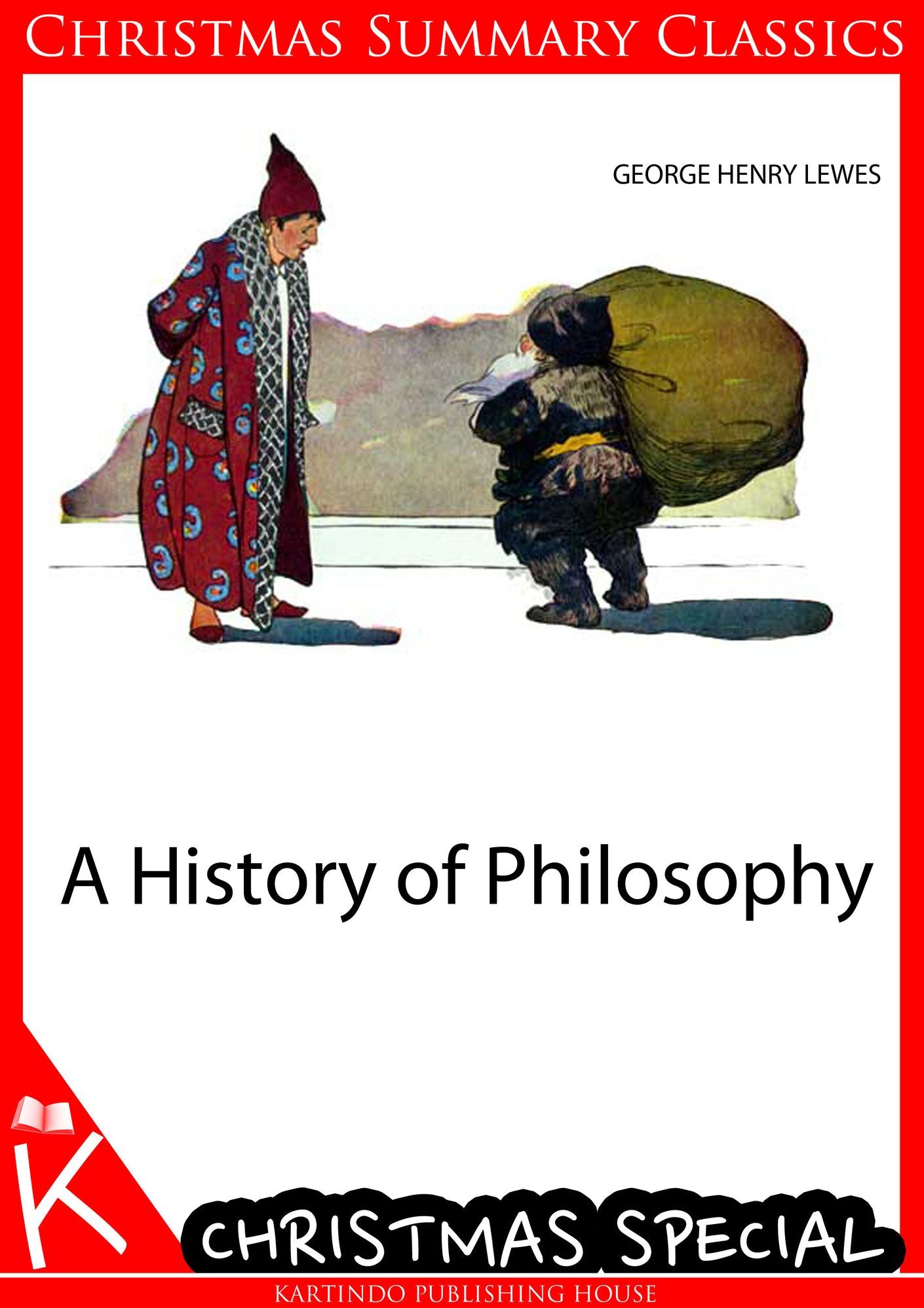A History of Philosophy[Christmas Summary Classics]