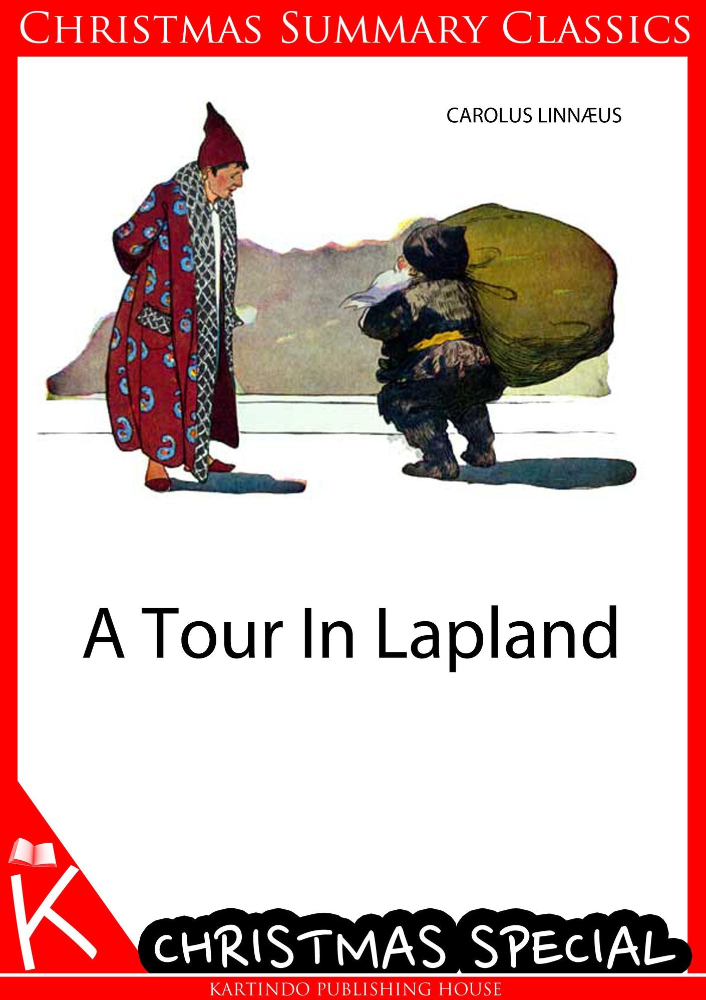 A Tour In Lapland [Christmas Summary Classics]