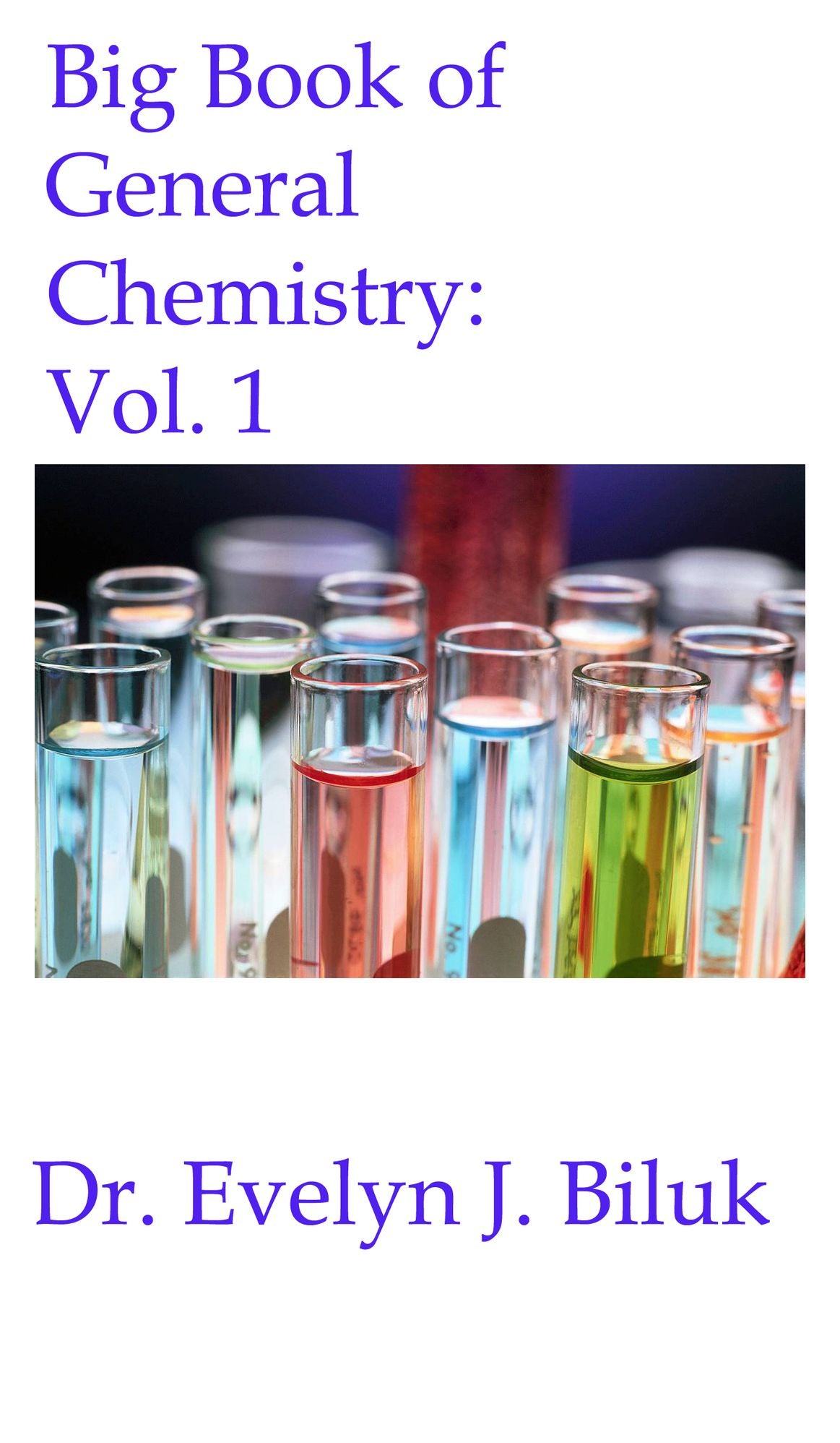 Big Book of General Chemistry: Vol. 1