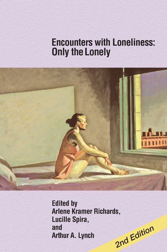 Encounters with Loneliness: Only the Lonely