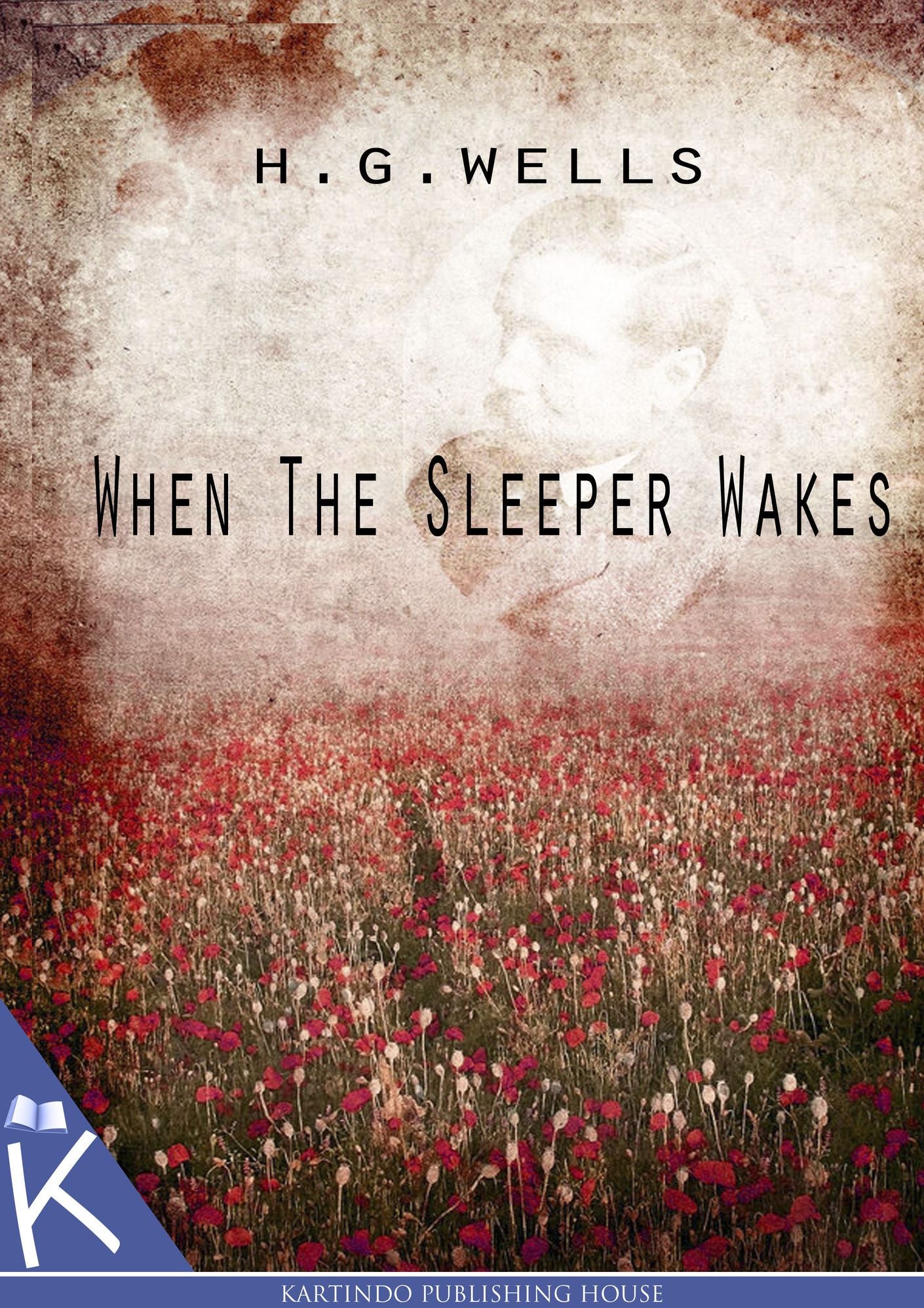 When the Sleeper Wakes