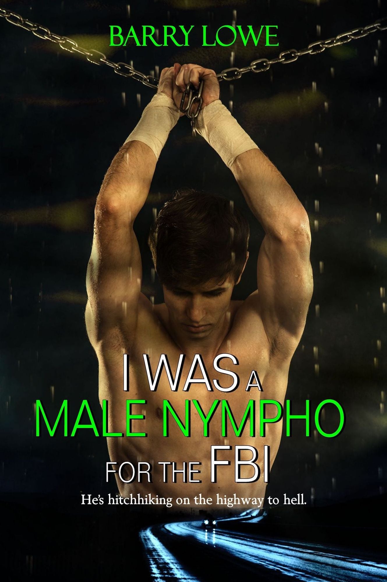 I Was a Male Nympho for the FBI