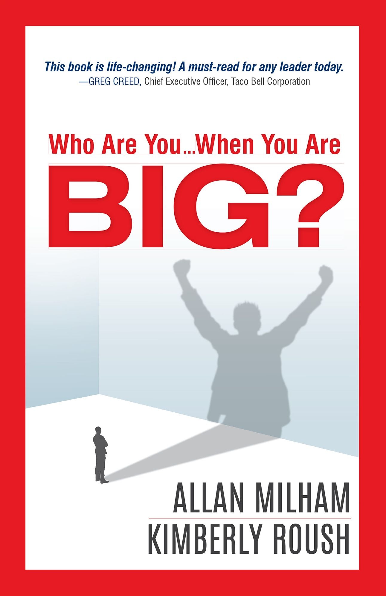 Who Are You...When You Are BIG?