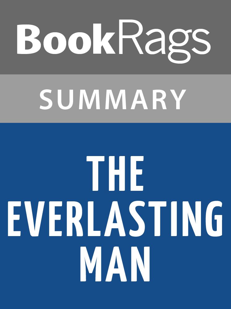 The Everlasting Man by G. K. Chesterton Summary & Study Guide