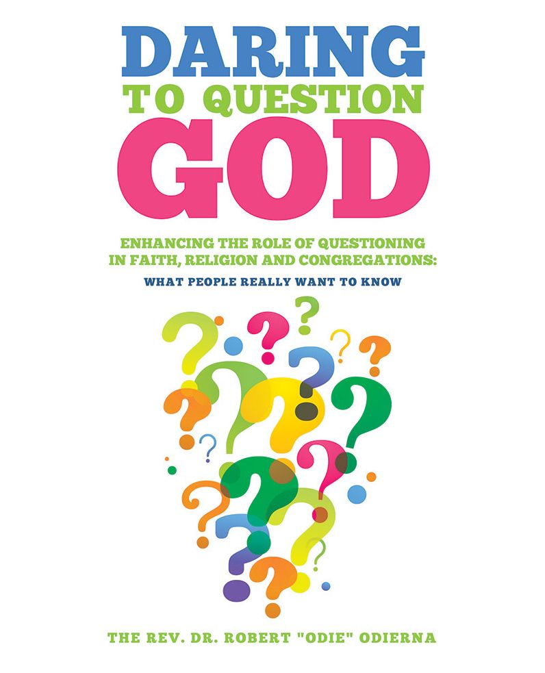 Daring To Question God