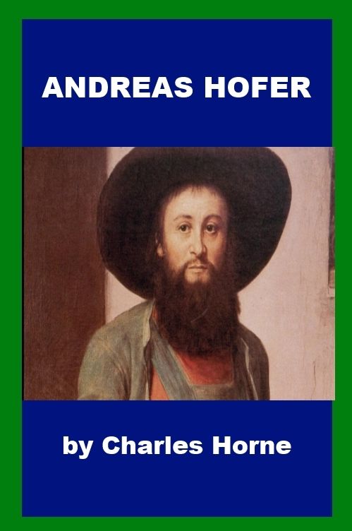 Andreas Hofer - A Biography