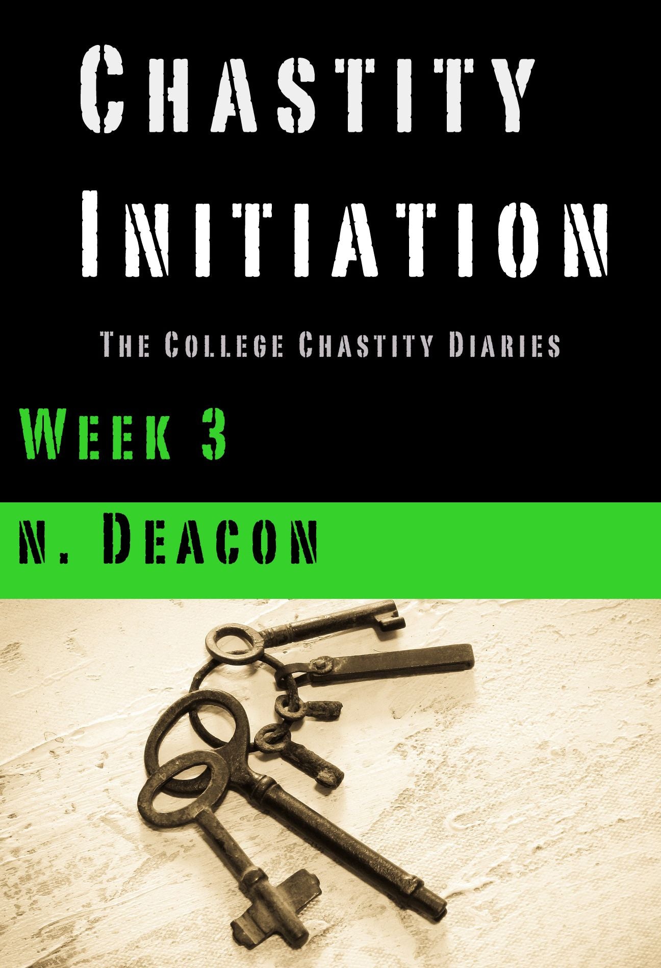 Chastity Initiation Week 3