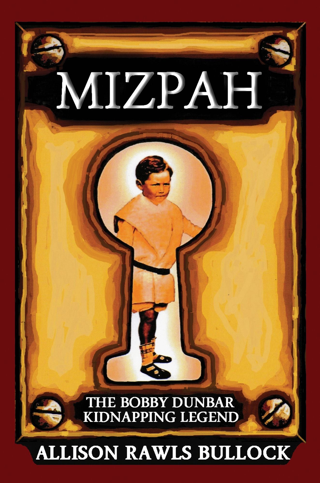 Mizpah: The Bobby Dunbar Kidnapping Legend