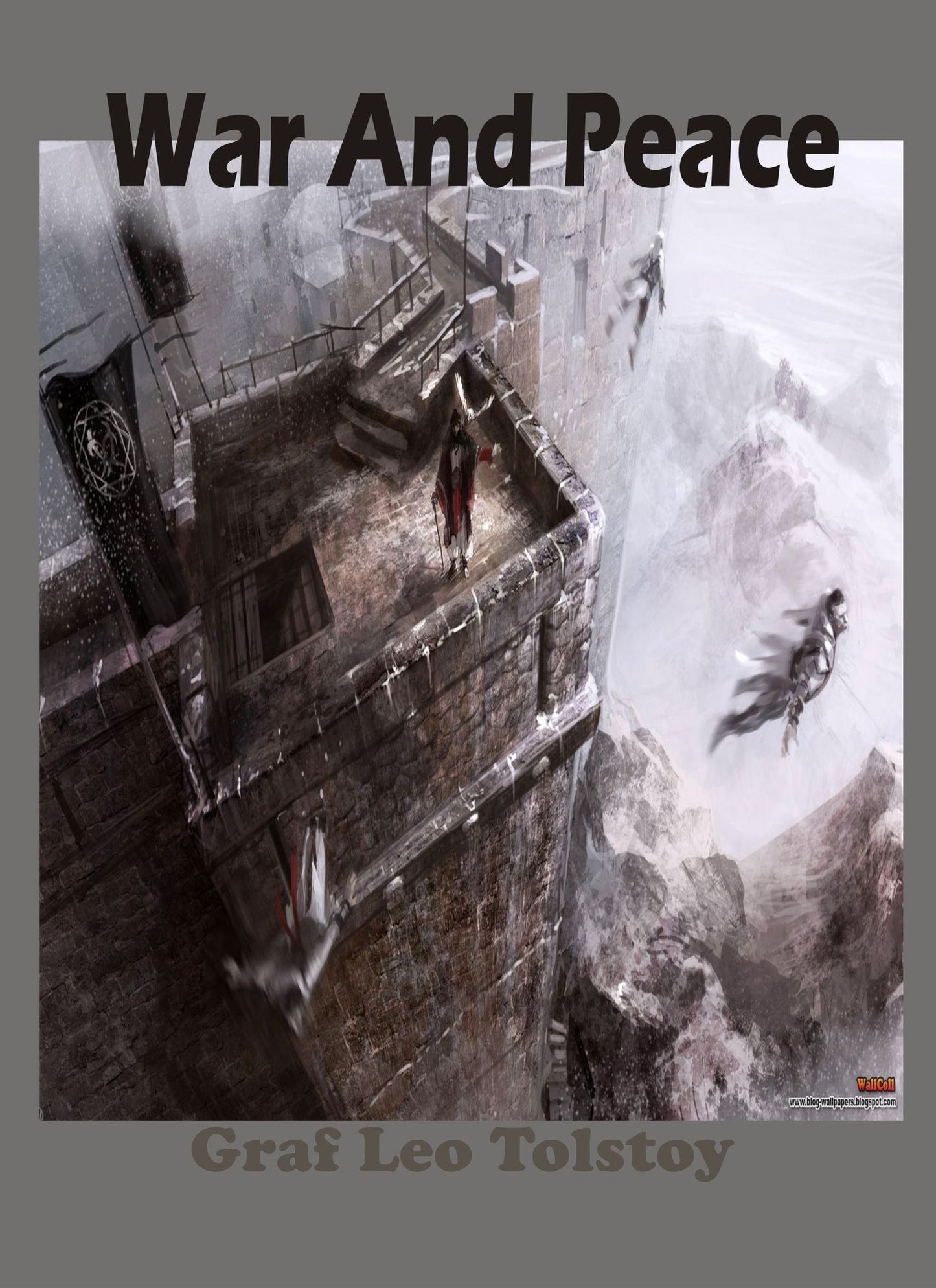 War and Peace by graf Leo Tolstoy
