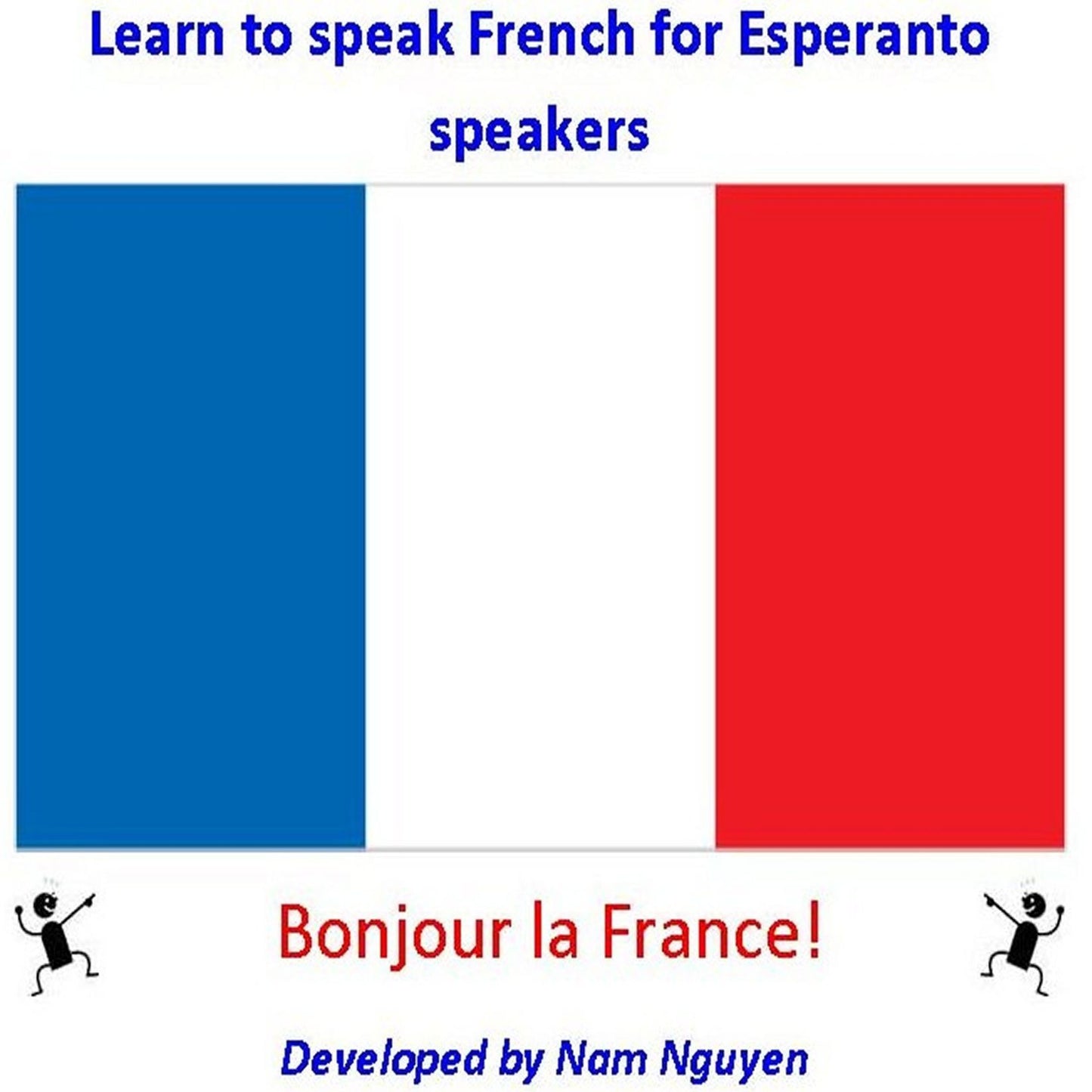 Learn to Speak French for Esperanto Speakers
