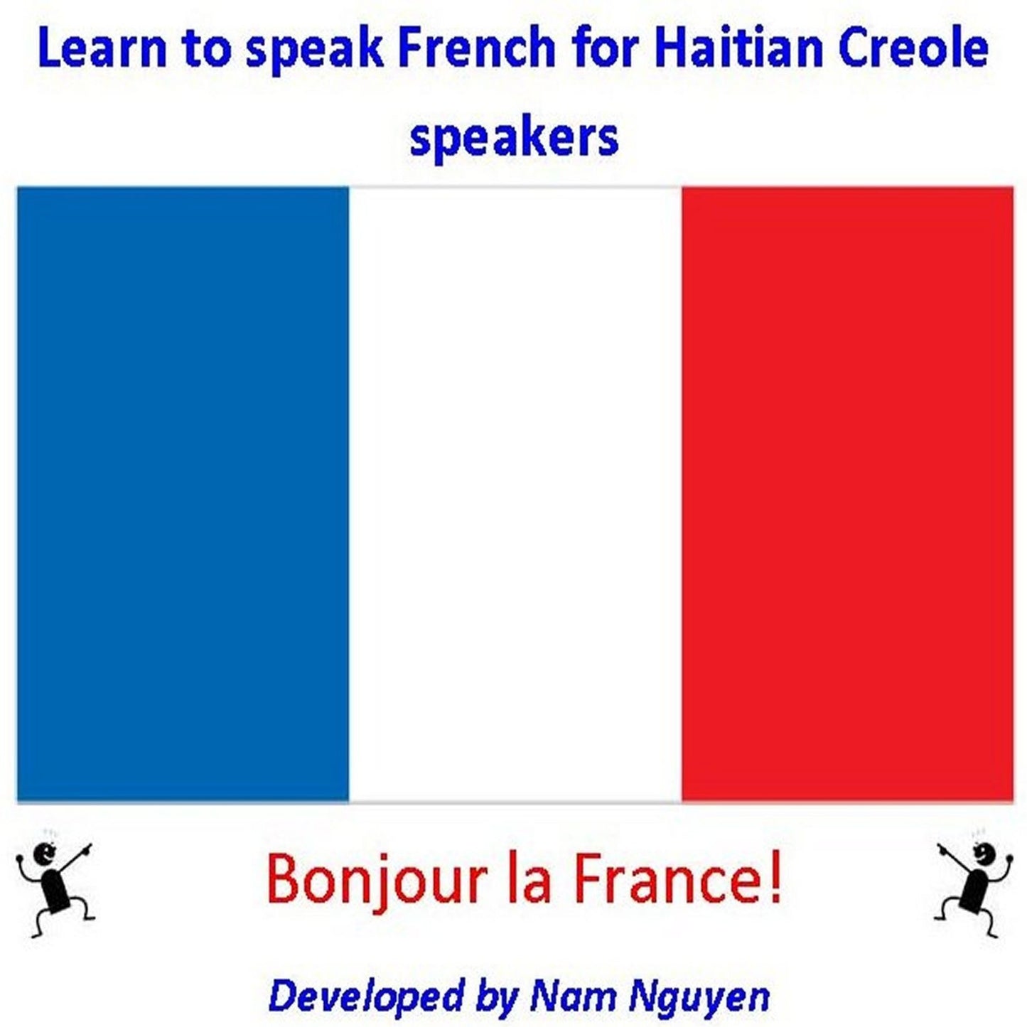 Learn to Speak French for Haitian Creole Speakers