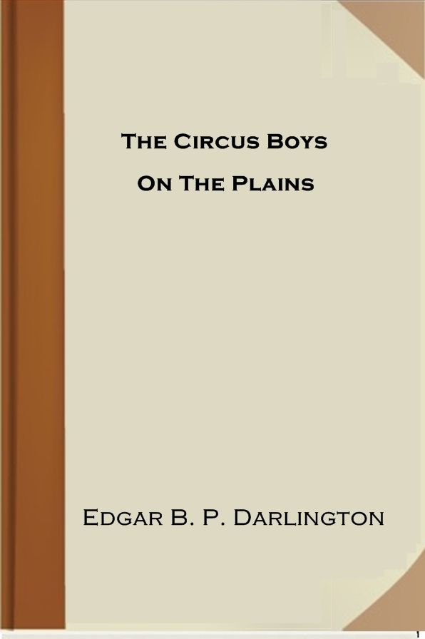 The Circus Boys On The Plains