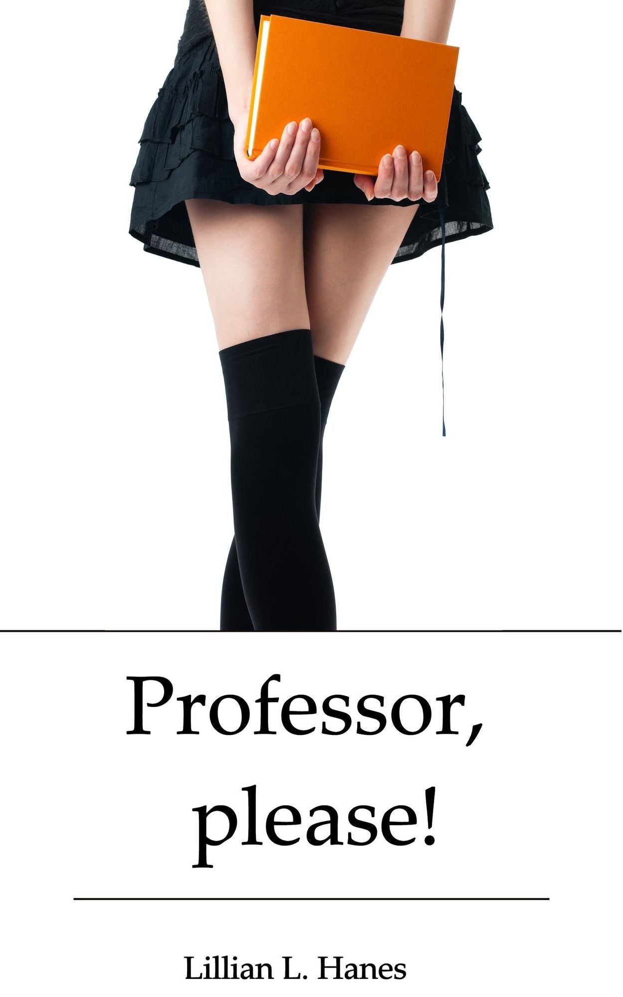 Professor, please!