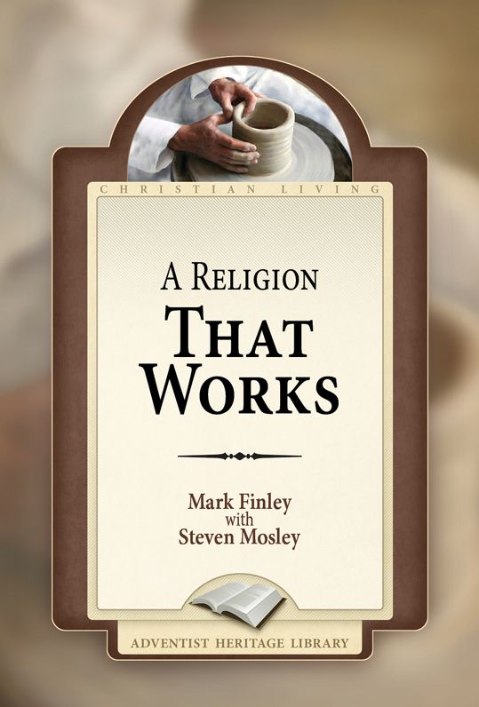 A Religion That Works