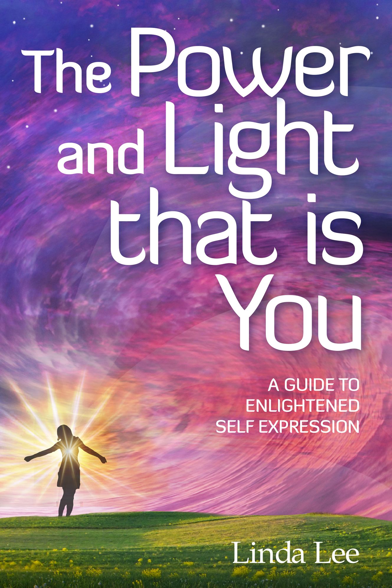 The Power and Light that is You