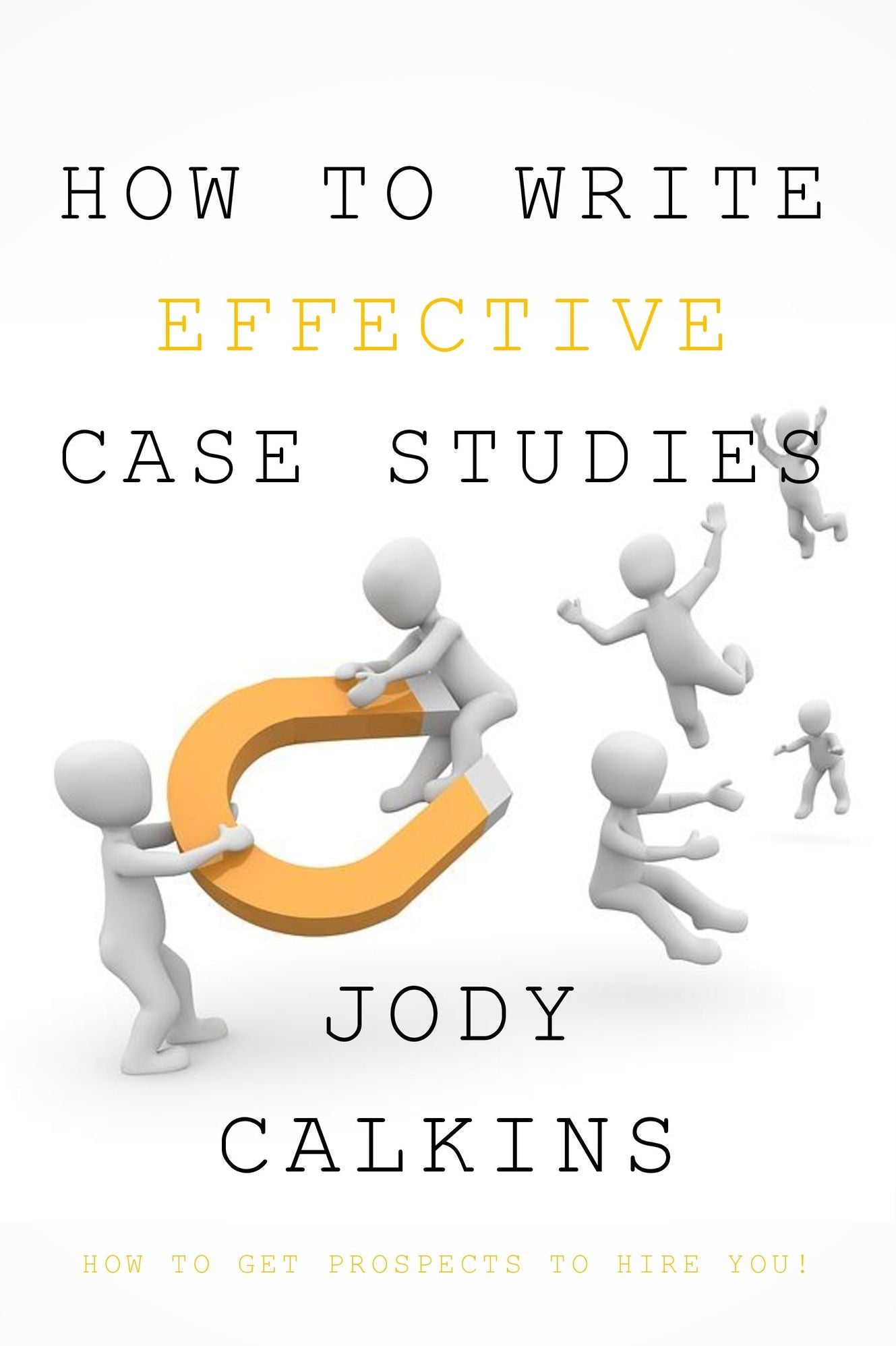 How to Write Effective Case Studies