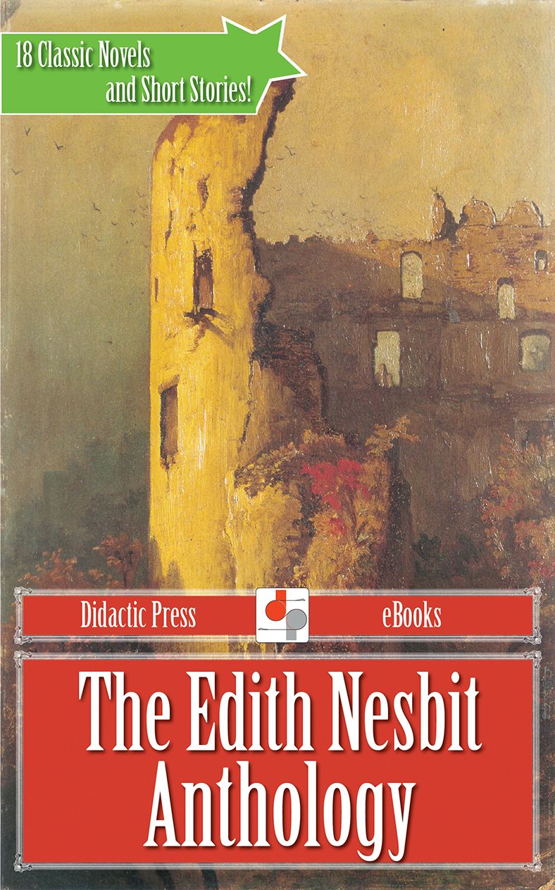 The Edith Nesbit Anthology