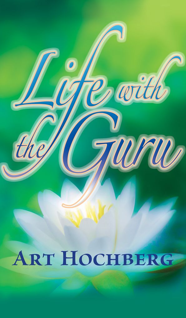 Life with the Guru