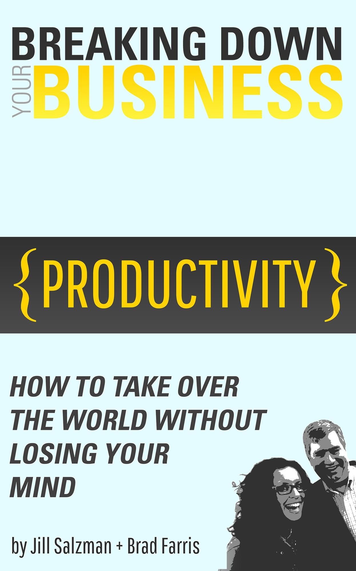 Breaking Down Your Business 1