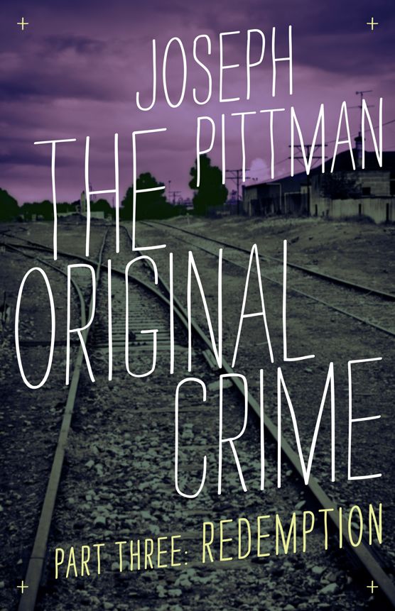 The Original Crime: Redemption
