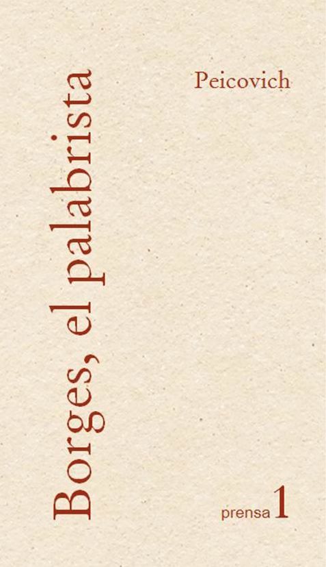 Borges, el palabrista