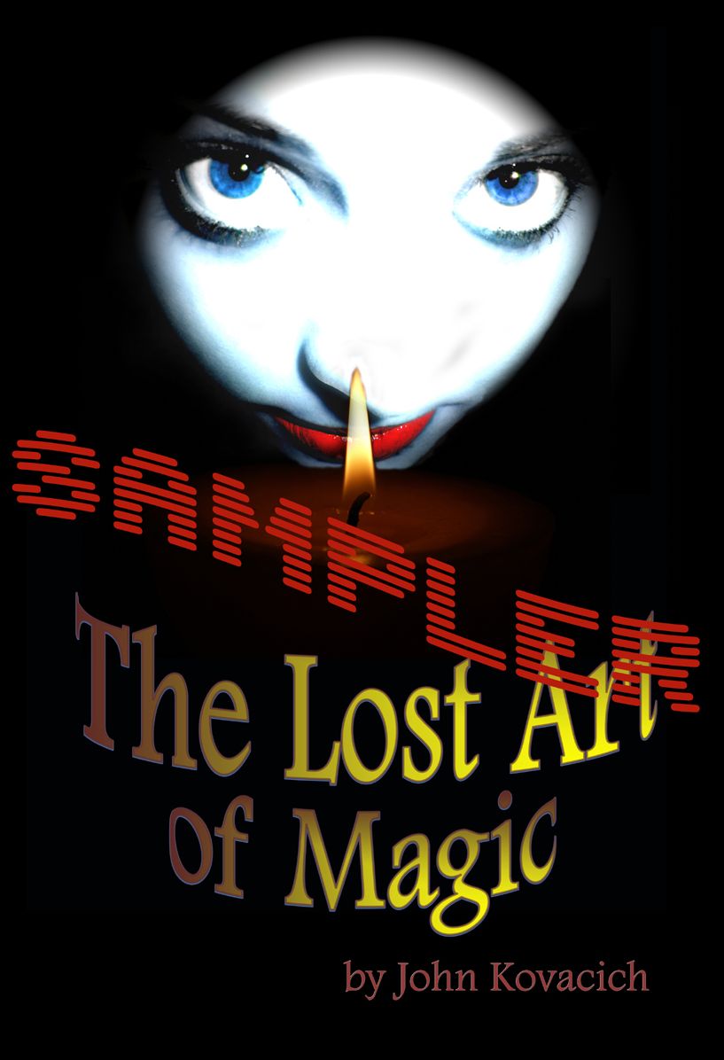 The Lost Art of Magic - BIG SAMPLER