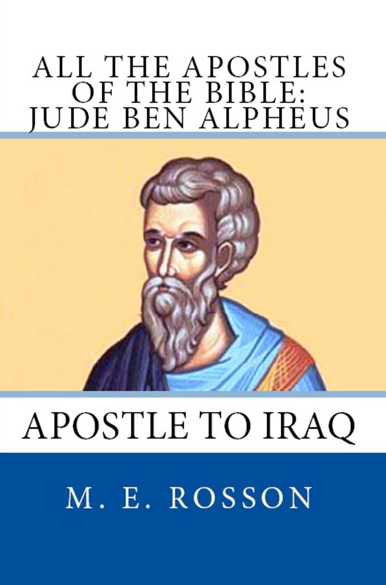 All the Apostles of the Bible: Jude Ben Alpheus