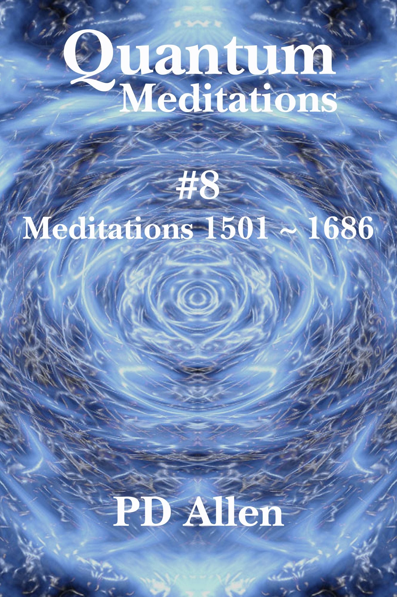 Quantum Meditations #8