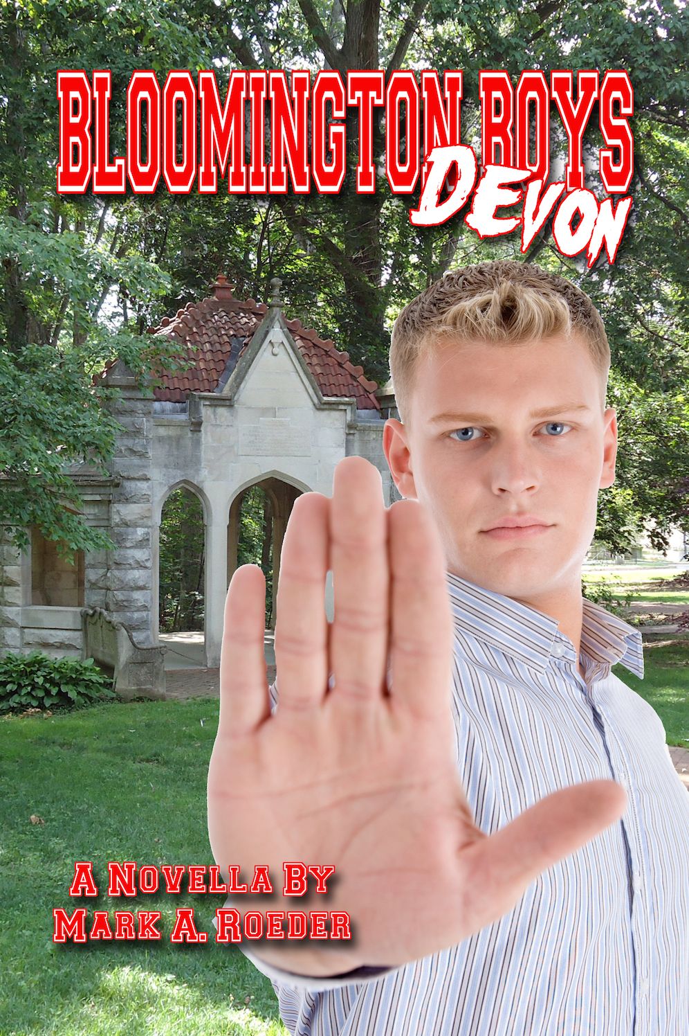 Bloomington Boys: Devon
