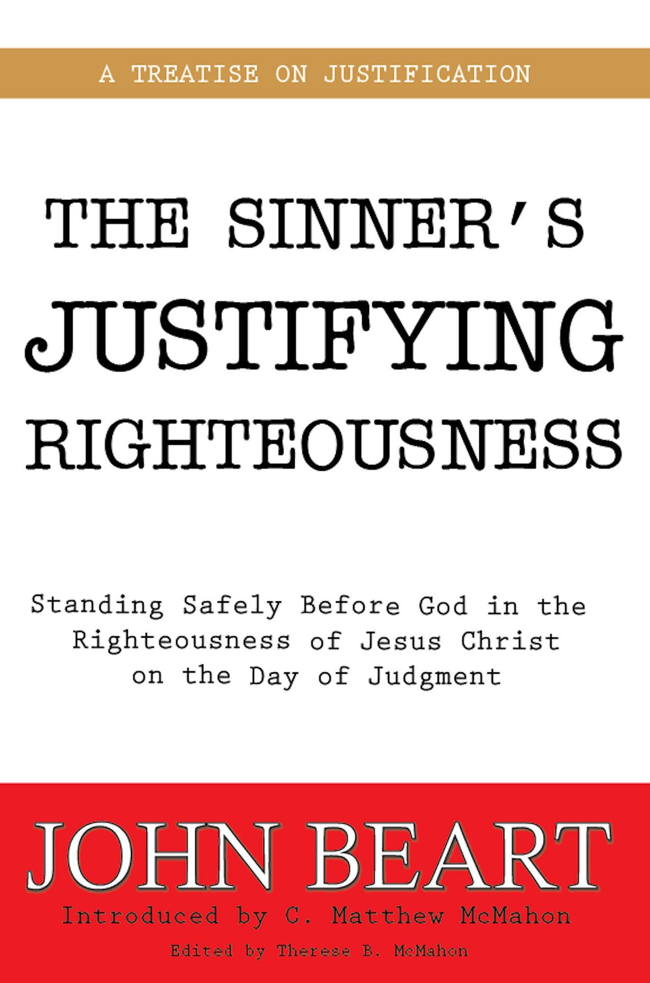 The Sinner's Justifying Righteousness