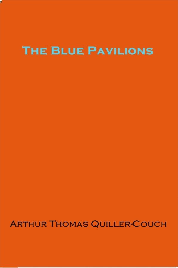 The Blue Pavilions
