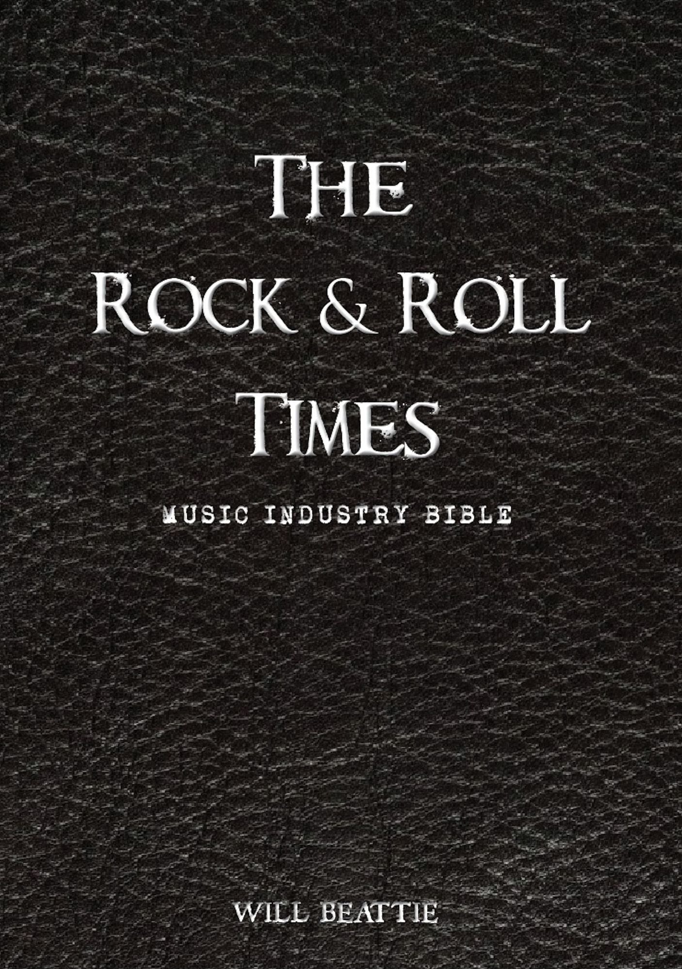 The Rock and Roll Times - Music Industry Bible